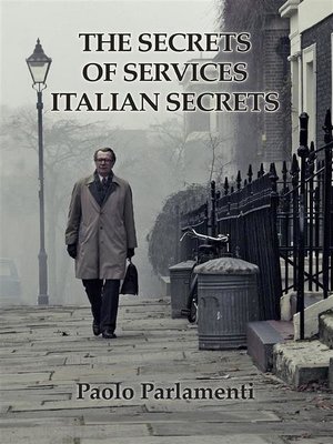 cover image of The secrets of Italian secret services